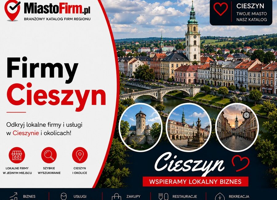 Firmy Cieszyn — katalog lokalnych firm i usług w Cieszynie na MiastoFirm.pl