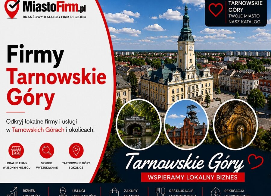 Firmy Tarnowskie Góry — katalog lokalnych firm i usług w Tarnowskich Górach na MiastoFirm.pl